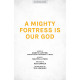 A Mighty Fortress is Our God (Orch) *POD*