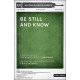 Be Still and Know (SATB)