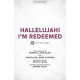 Hallelujah I'm Redeemed (Acc. CD)