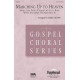 Marching Up to Heaven (SATB)