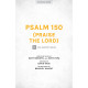 Psalm 150 (Praise the Lord) (Orch) *POD*