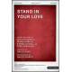 Stand in Your Love (SATB)