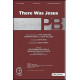 There Was Jesus (Acc. CD)