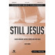 Still Jesus (SATB)