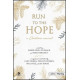 Run to the Hope (SATB Choral Book)