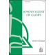 Joyous Light of Glory (SATB)