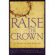 Raise the Crown (Acc. CD)