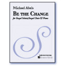 Be the Change (SAT) *POD*