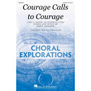 Courage Calls to Courage (SATB)