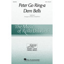 Peter Go Ring a Dem Bells (SSA)