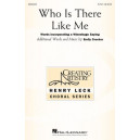 Who Is There Like Me (2-Pt)