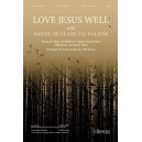Love Jesus Well with Where He Leads I'll Follow (Acc. CD)
