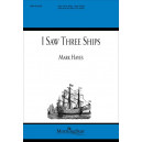 I Saw Three Ships (SATB divisi)