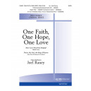 One Faith, One Hope, One Love (SATB)