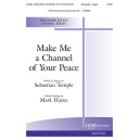 Make Me a Channel of Your Peace (SATB)