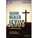 Savior Healer Jesus (SATB Choral Book)