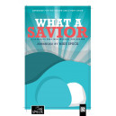 What a Savior (Tenor/Bass Practice CD)