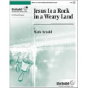 Jesus Is a Rock in a Weary Land (3-5 Octaves)