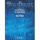 HymnBuilder: The Music of Lowell Mason for Solo Piano