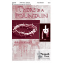 There Is a Fountain (SATB)