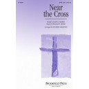 Near the Cross (SATB)