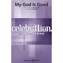 My God Is Good (SATB)