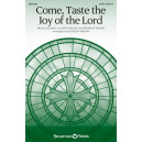 Come, Taste the Joy of the Lord (SATB)