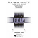 Climb Ev'ry Mountain from The Sound of Music (SATB)