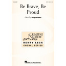 Be Brave Be Proud (2-Pt)