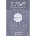 Hard Times Come Again No More (SATB)