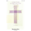 Lenten Canticles (A Passion Cantata) (Chamber Orch) - Digital Only