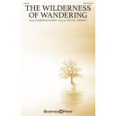 The Wilderness of Wandering (SATB)