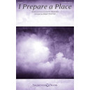 I Prepare a Place (2-Part)