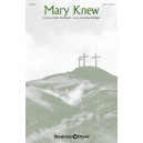 Mary Knew (SATB)