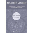 If I Can Help Somebody (SATB)