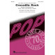 Crocodile Rock (2-Pt)