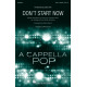 Don't Start Now (SSA a cappella)