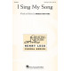 I Sing My Song (Unison/2-Pt)
