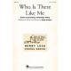 Who Is There Like Me (2-Pt)