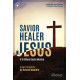 Savior Healer Jesus (SATB Choral Book)