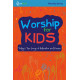 Worship for Kids (Choral Book)