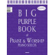 Big Purple Book of Praise & Worship Piano Solos V2