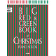 Big Red & Green Book of Christmas Piano Solos (Piano Solo Collection) *POP*