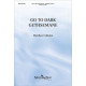 Go to Dark Gethsemane (SATB)