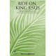 Ride On, King Jesus (Blessed Is He Who Comes) (SATB)