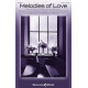 Melodies of Love (SATB)