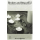 Broken and Beautiful (SATB)