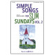 Simple Songs for Slim Sundays, Volume 2 (SATB)