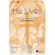 He Lives (SATB)