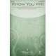 Know You Will (Score and Parts) - Digital Only